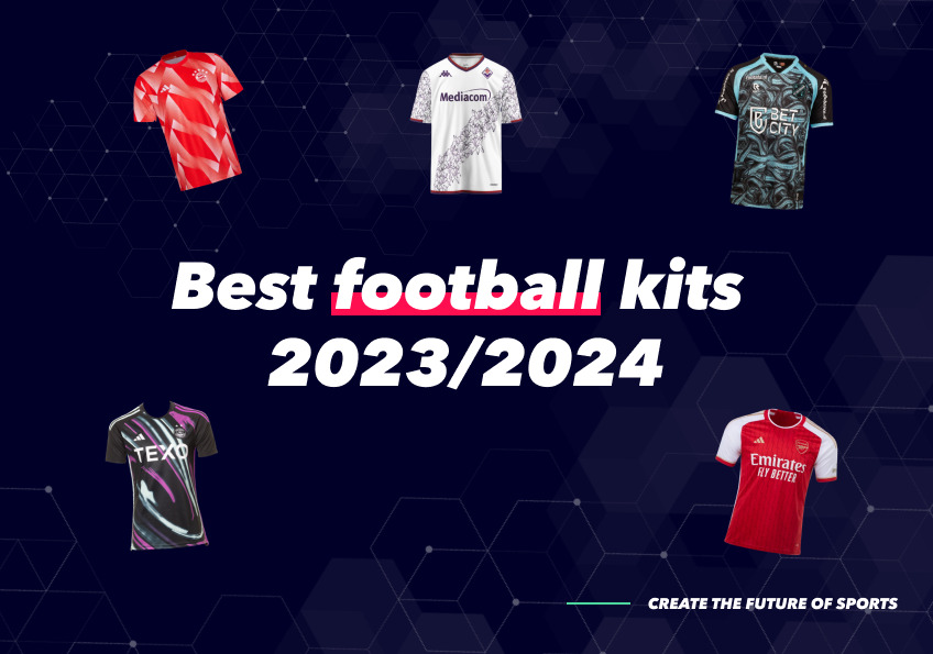 Best kits for the 2023/2024 season