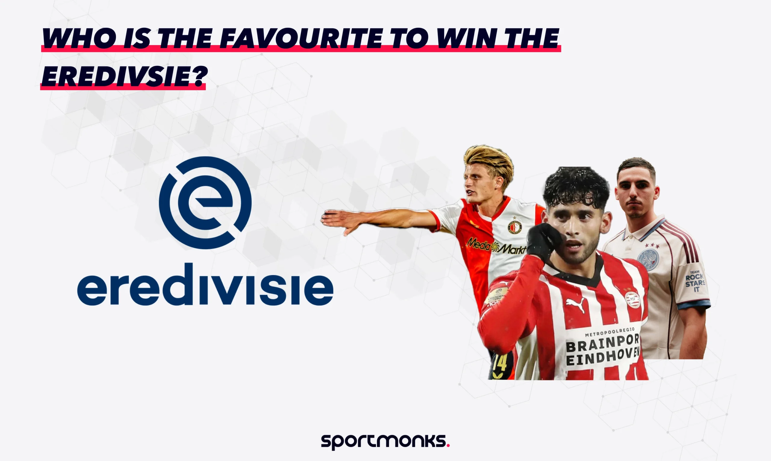 Who are the favourites to win the Eredivisie title in the 2025/2026 season