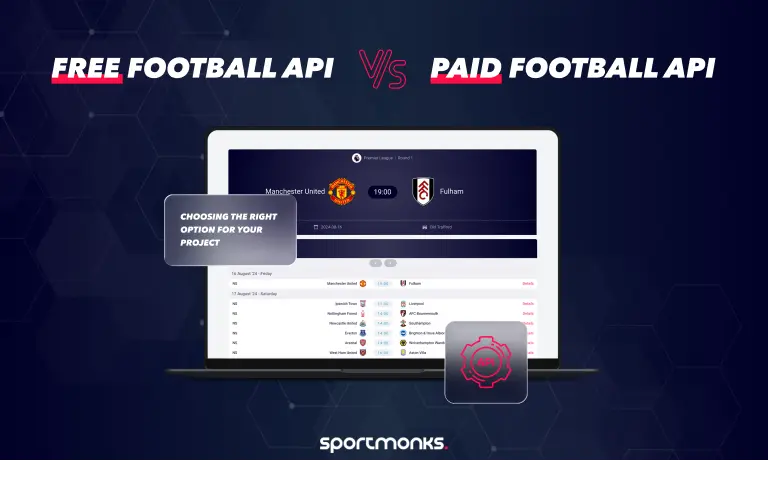 Free vs Paid Football APIs: Choosing the right option for your project