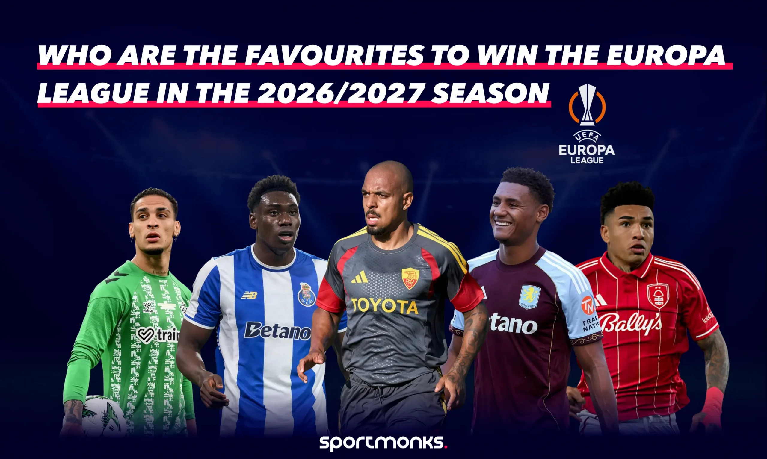 Who are the favourites to win the Europa League in the 2026/2027 season?
