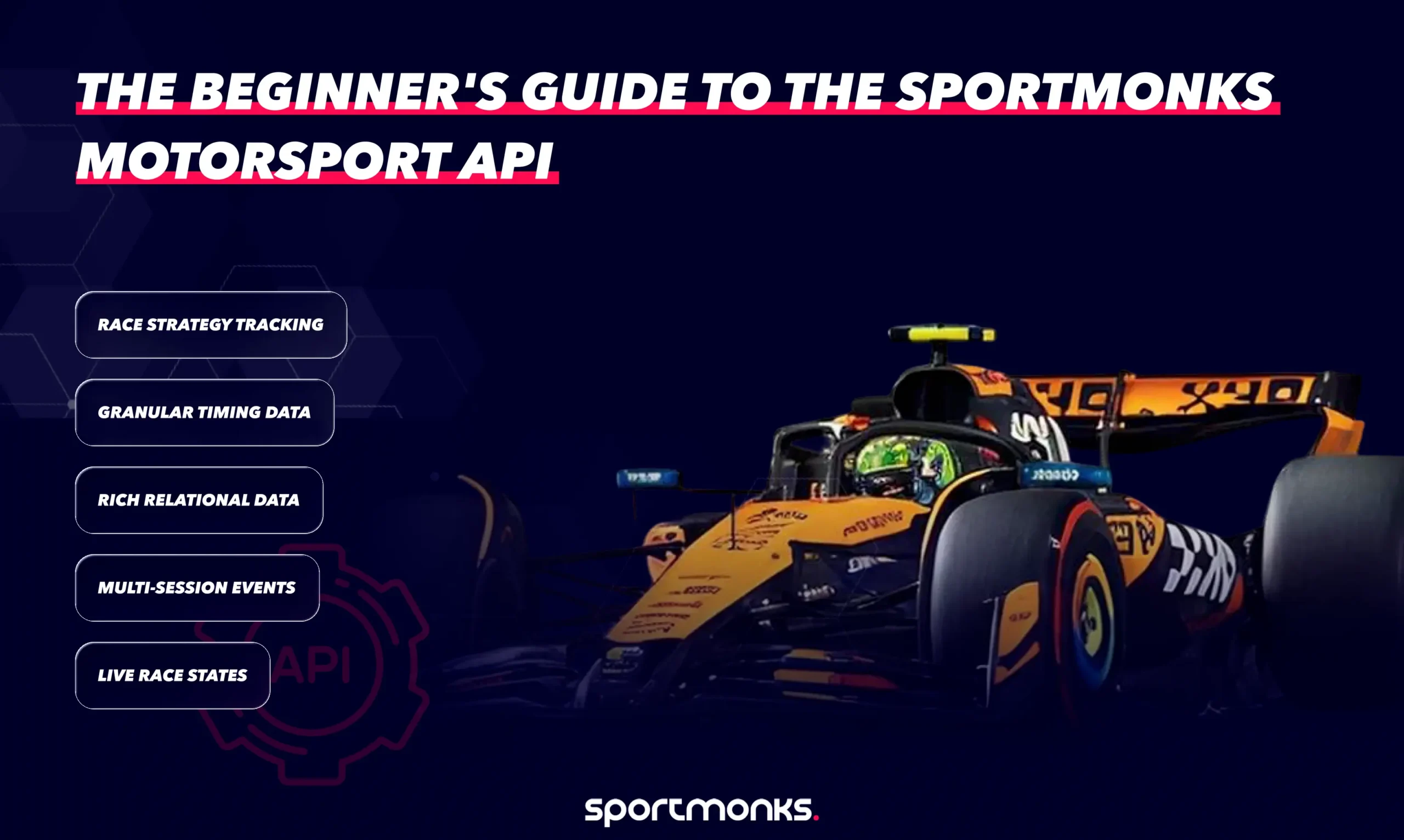 The beginner’s guide to the Sportmonks Motorsport API